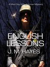 English Lessons (MP3): Mad Dog and Englishman Series, Book 6